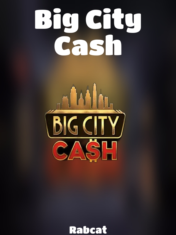 Big City Cash slot Rabcat