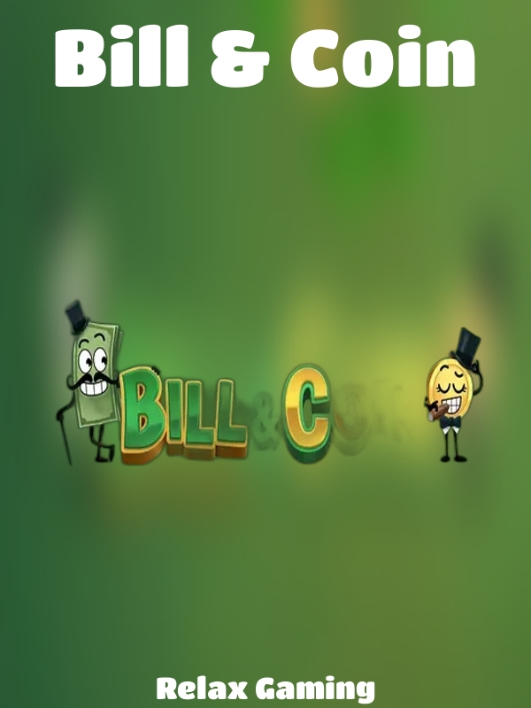 Bill & Coin slot Relax Gaming