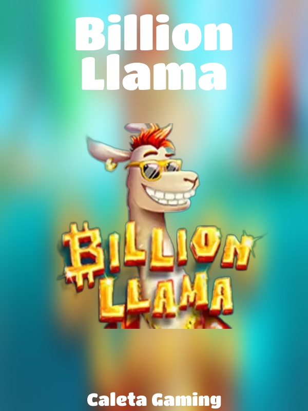 Billion Llama slot Caleta Gaming