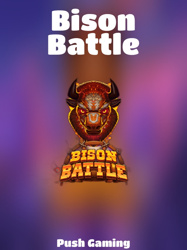 Bison Battle slot Push Gaming