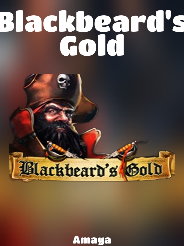 Blackbeard's Gold slot Amaya