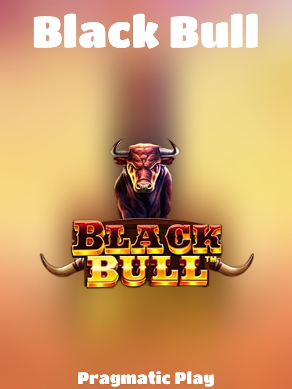 Black Bull slot Pragmatic Play