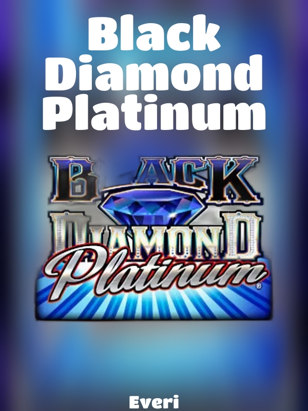 Black Diamond Platinum slot Everi