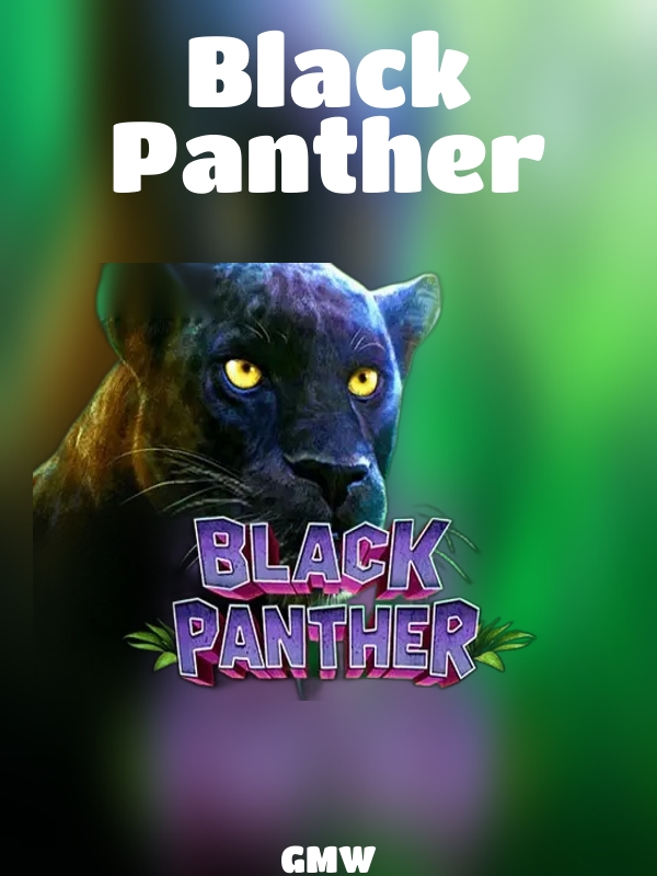 Black Panther slot GMW