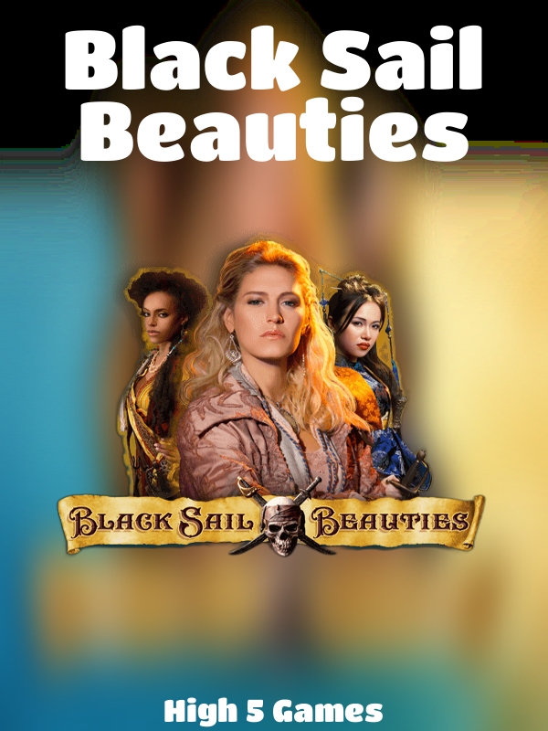 Black Sail Beauties slot High 5 Games