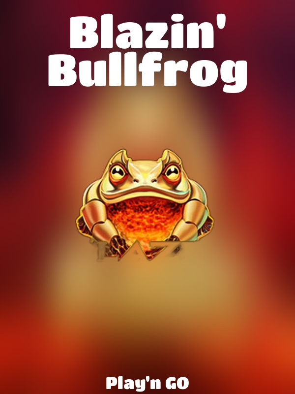 Blazin' Bullfrog slot Play'n GO