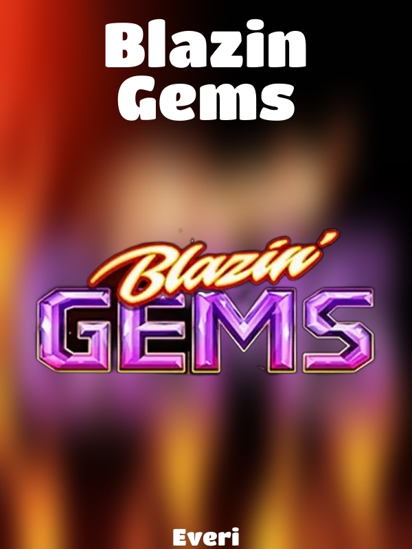 Blazin Gems slot Everi