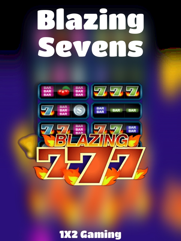 Blazing Sevens slot 1X2 Gaming