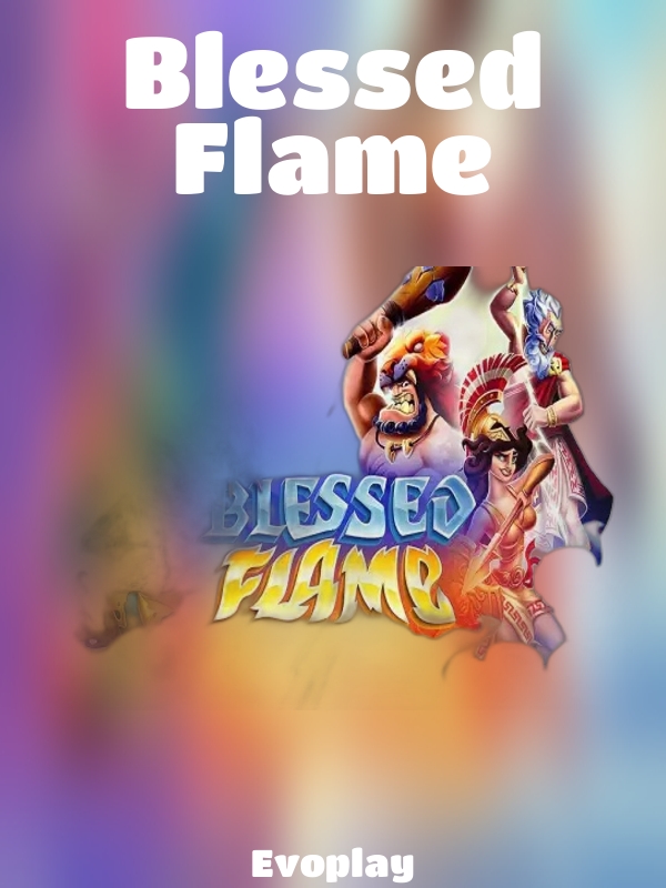 Blessed Flame slot Evoplay