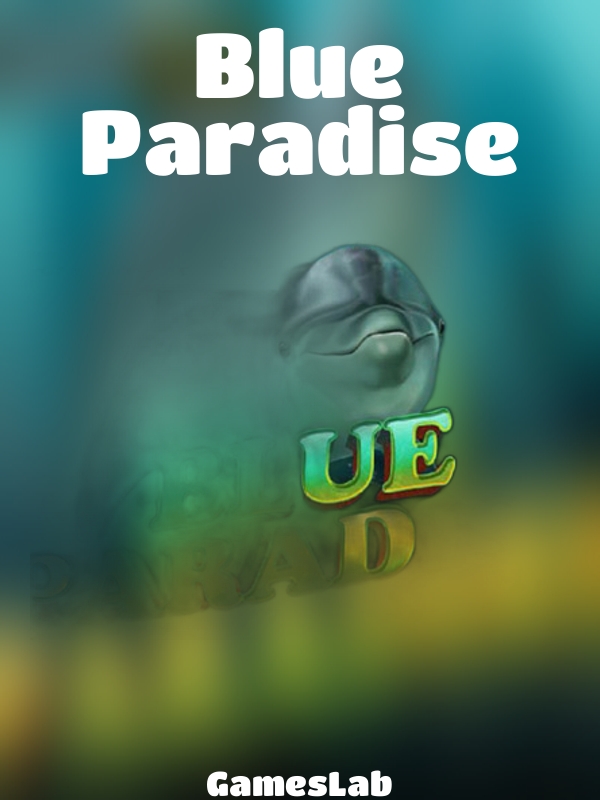 Blue Paradise slot GamesLab