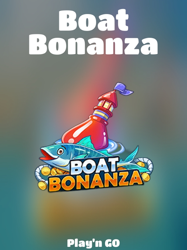 Boat Bonanza slot Play'n GO