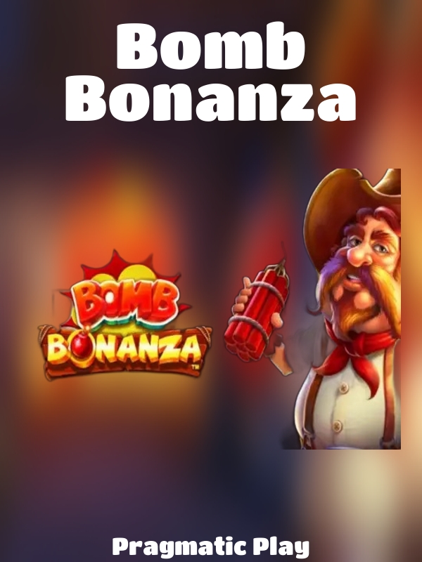 Bomb Bonanza slot Pragmatic Play