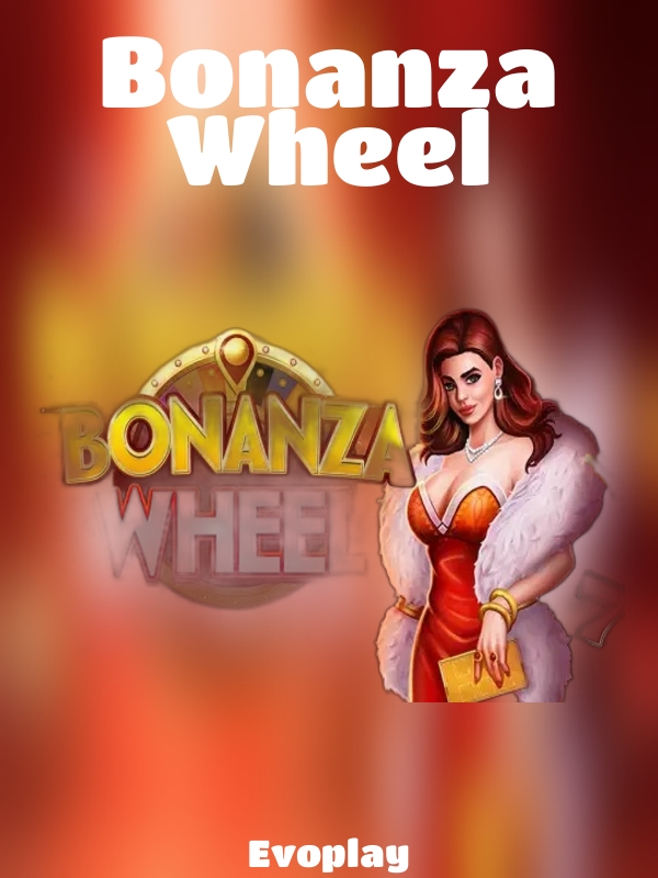 Bonanza Wheel slot Evoplay