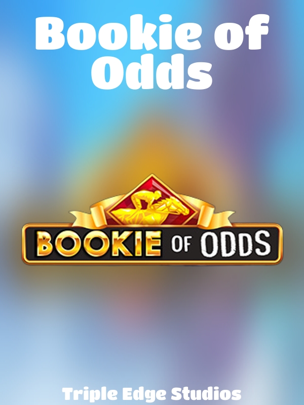 Bookie of Odds slot Triple Edge Studios