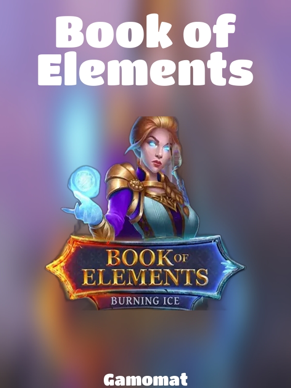 Book of Elements slot Gamomat