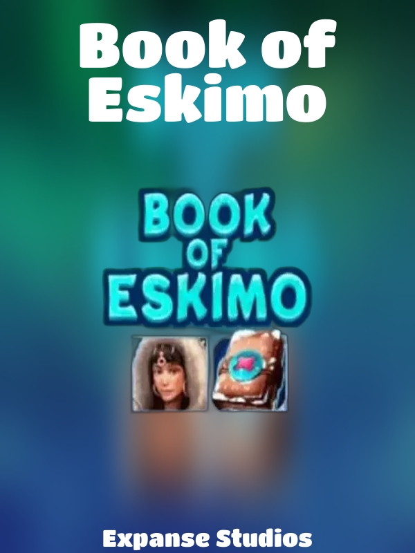 Book of Eskimo slot Expanse Studios