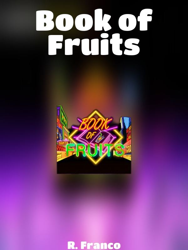 Book of Fruits slot R. Franco