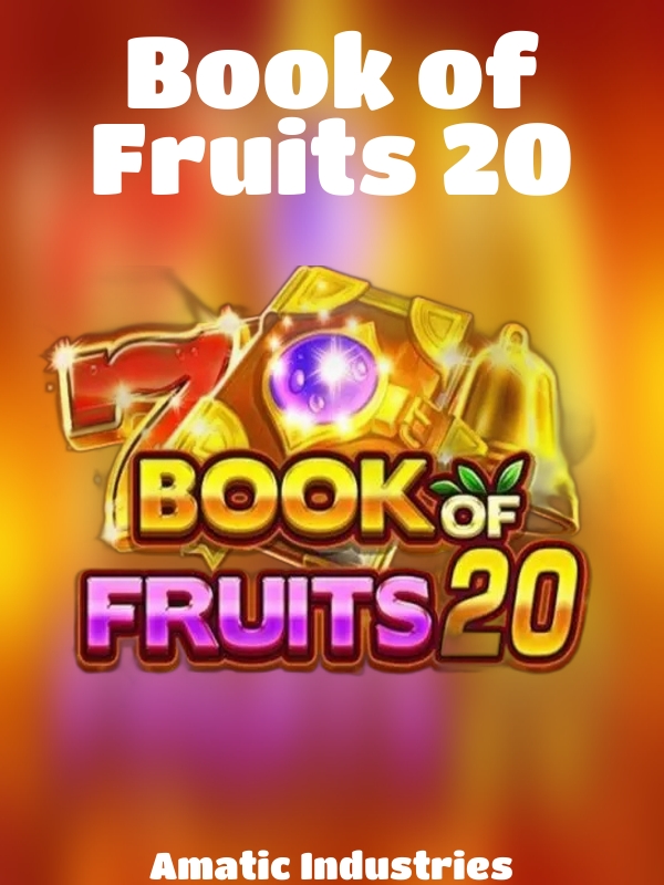 Book of Fruits 20 slot Amatic Industries