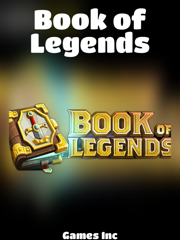 Book of Legends slot Games Inc