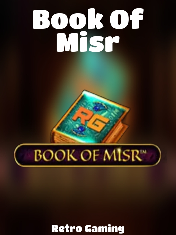 Book Of Misr slot Retro Gaming