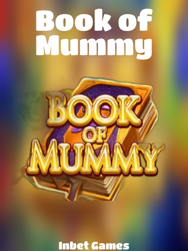 Book of Mummy slot Inbet Games