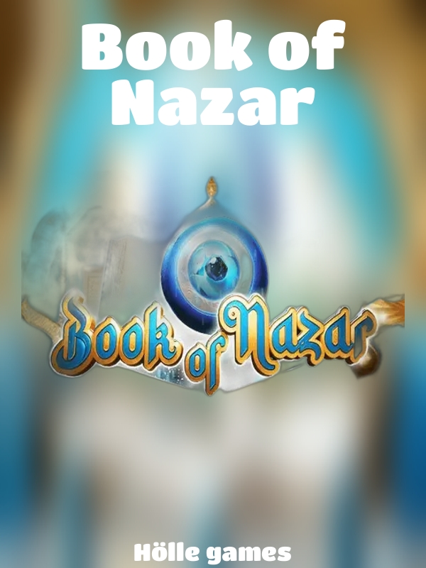 Book of Nazar slot Hölle games