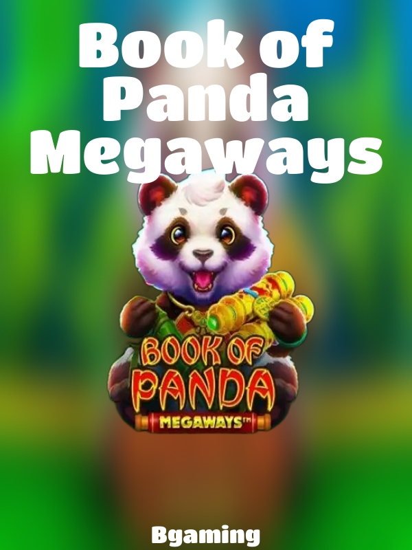 Book of Panda Megaways slot Bgaming