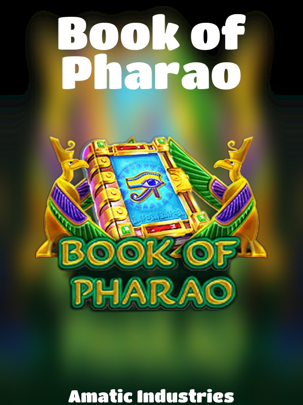 Book of Pharao slot Amatic Industries