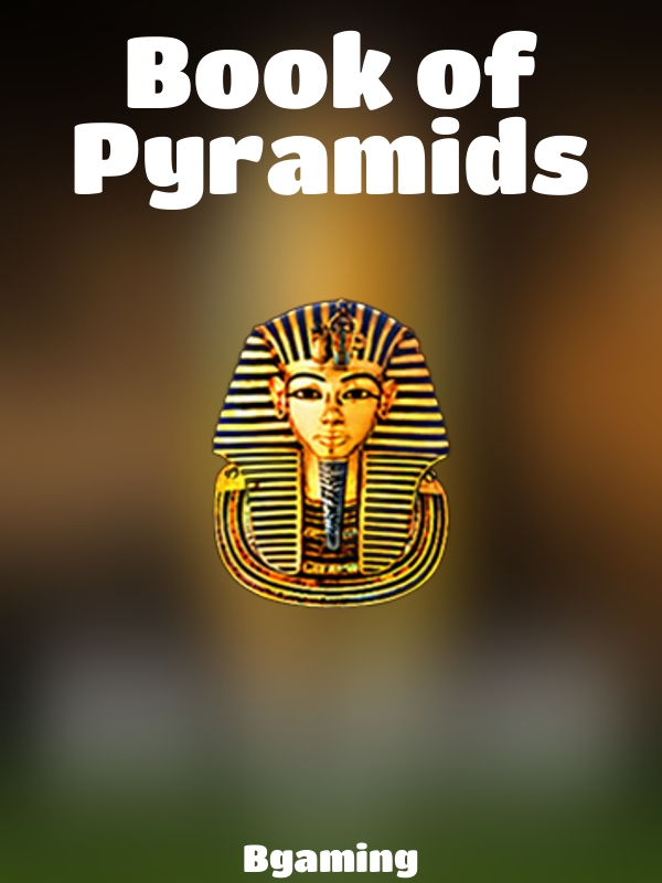 Book of Pyramids slot Bgaming