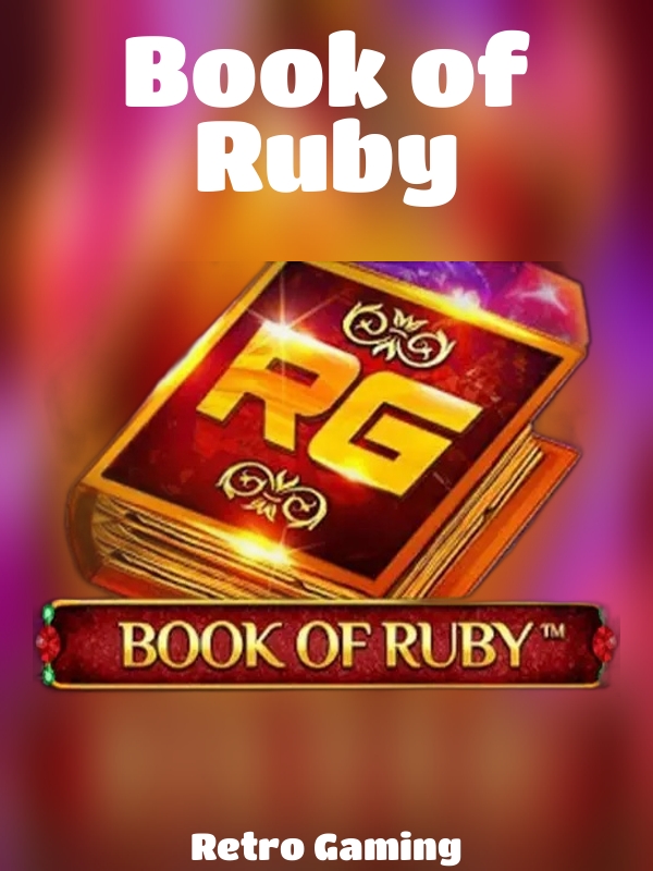 Book of Ruby slot Retro Gaming