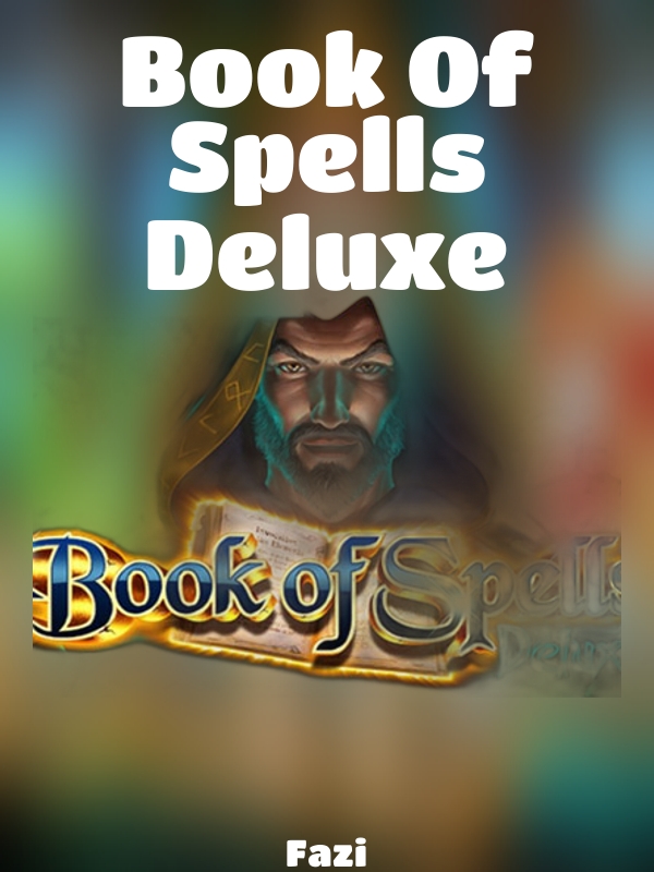 Book Of Spells Deluxe slot Fazi