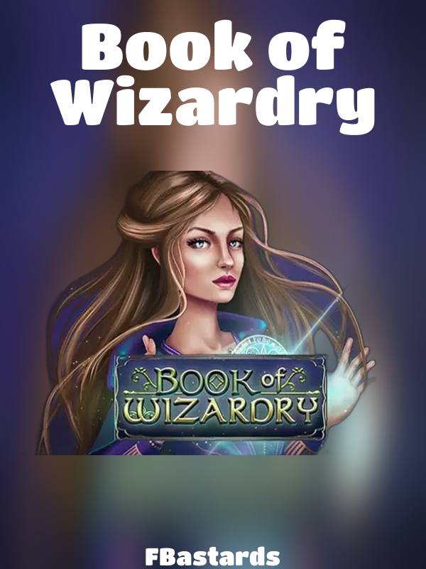 Book of Wizardry slot FBastards