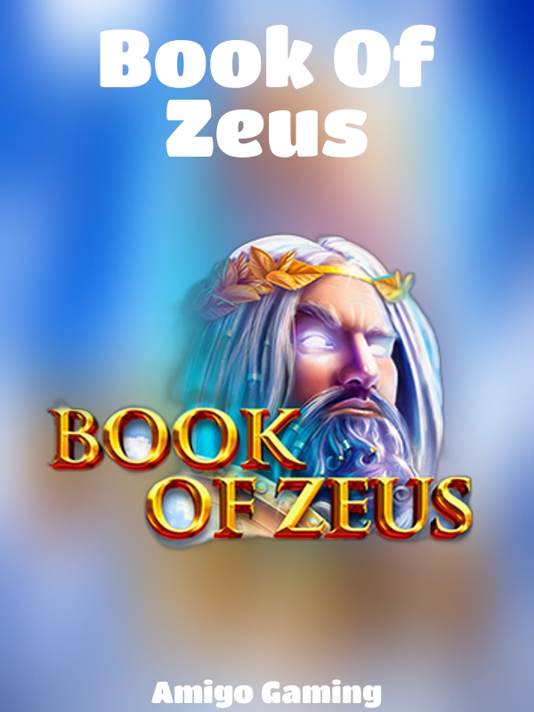 Book Of Zeus slot Amigo Gaming