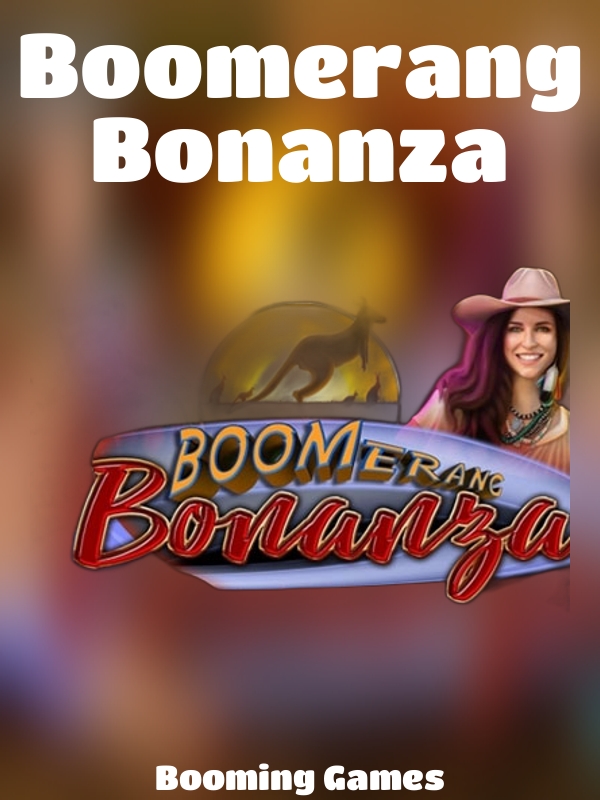 Boomerang Bonanza slot Booming Games