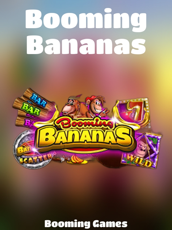 Booming Bananas slot Booming Games