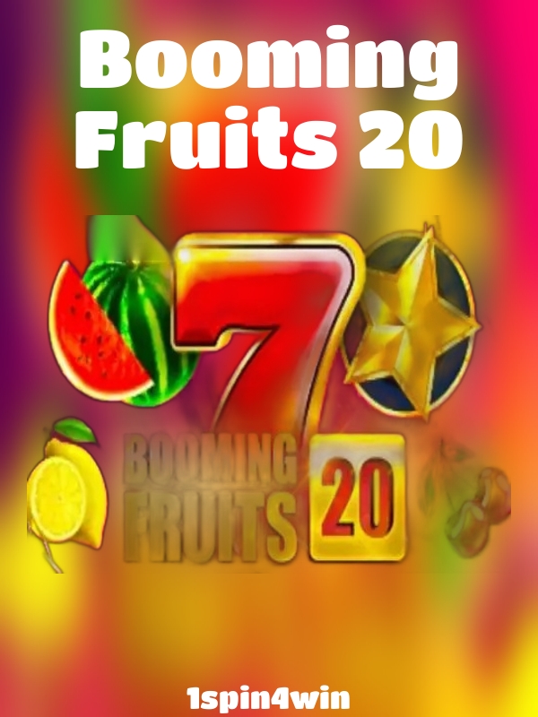 Booming Fruits 20 slot 1spin4win