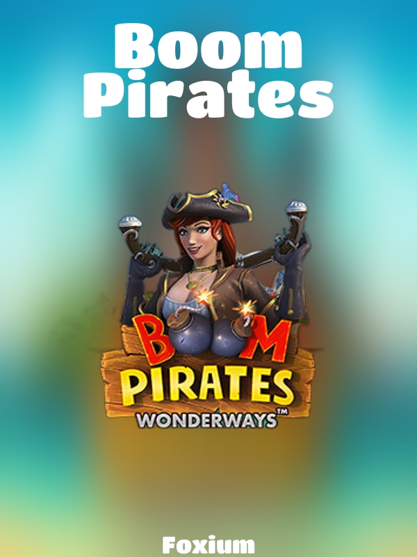 Boom Pirates slot Foxium