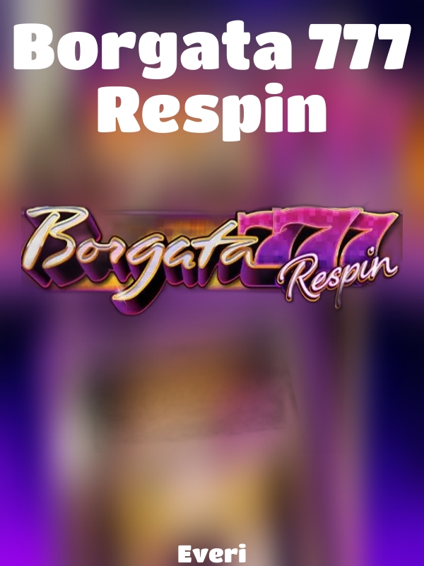 Borgata 777 Respin slot Everi