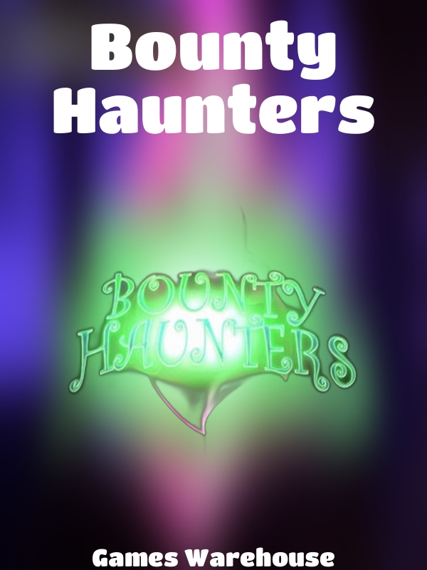 Bounty Haunters slot Games Warehouse