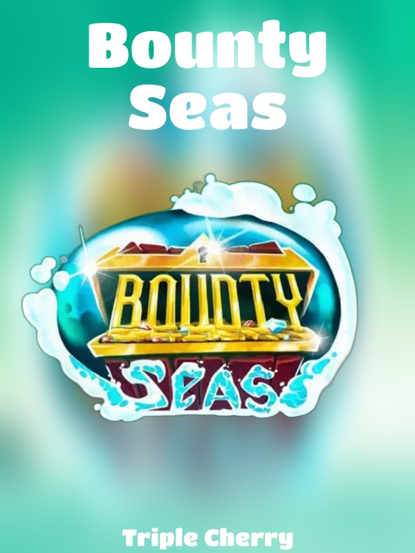 Bounty Seas slot Triple Cherry