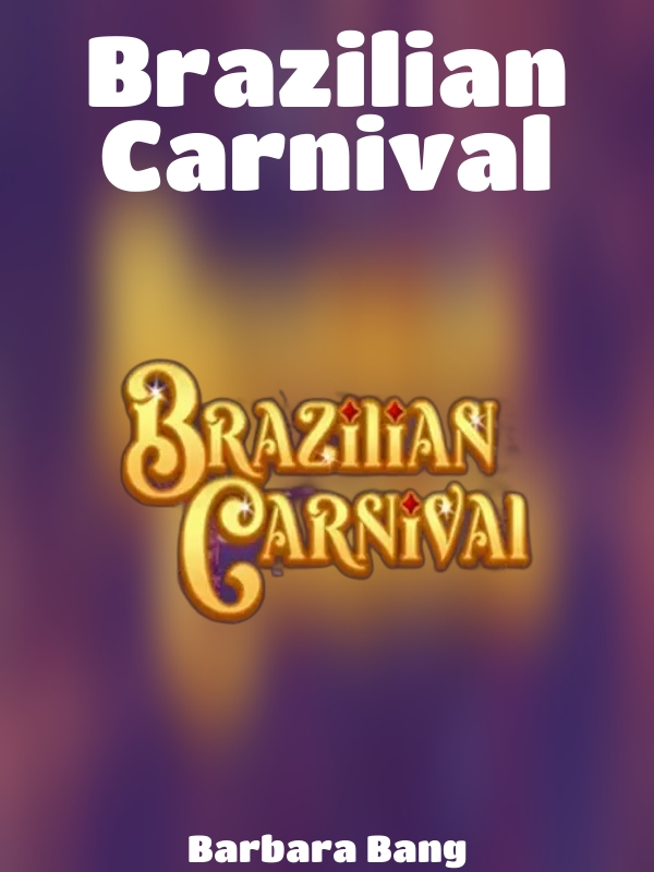 Brazilian Carnival slot Barbara Bang