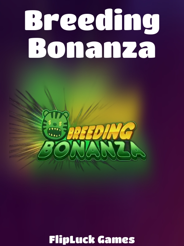 Breeding Bonanza slot FlipLuck Games