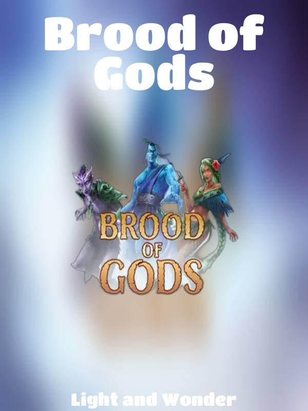 Brood of Gods slot Light and Wonder