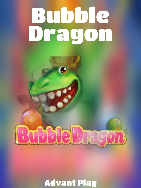 Bubble Dragon slot Advant Play