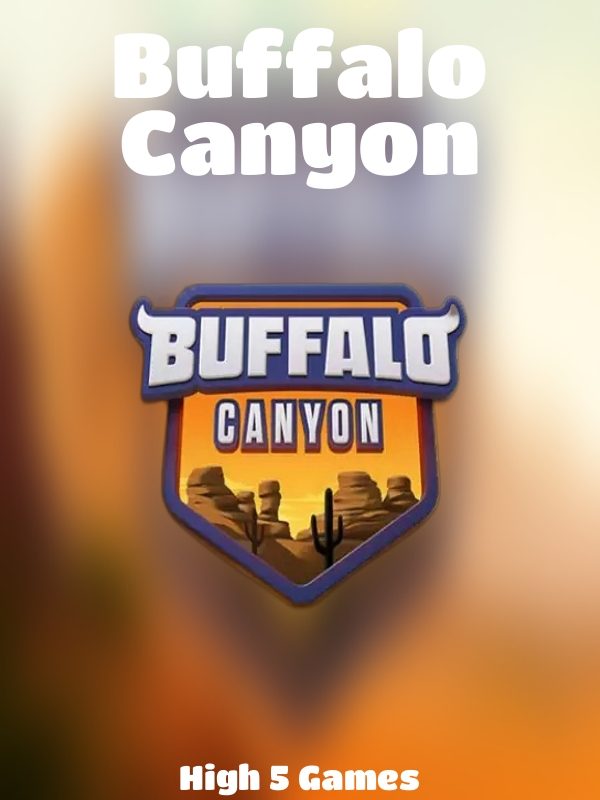 Buffalo Canyon slot High 5 Games