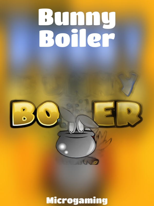 Bunny Boiler slot Microgaming