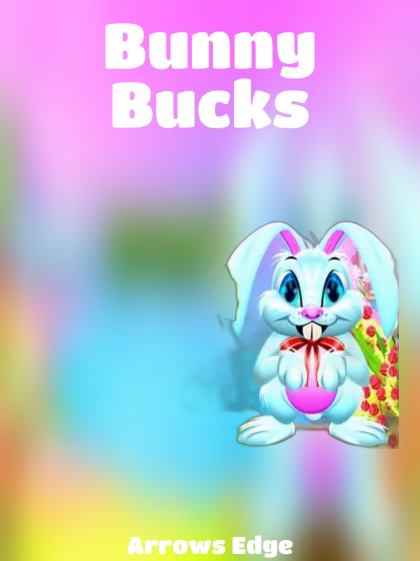 Bunny Bucks slot Arrows Edge