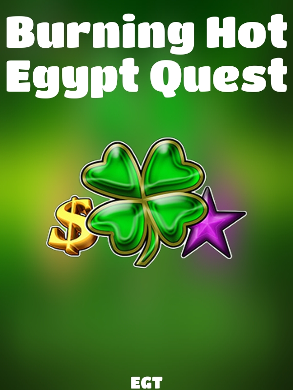 Burning Hot Egypt Quest slot EGT