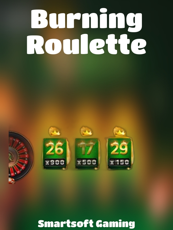 Burning Roulette slot Smartsoft Gaming