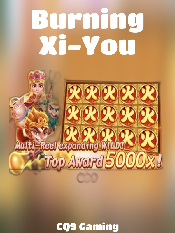 Burning Xi-You slot CQ9 Gaming